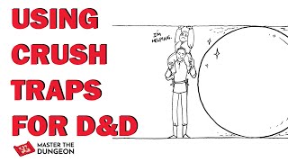 Crush Traps for D&D
