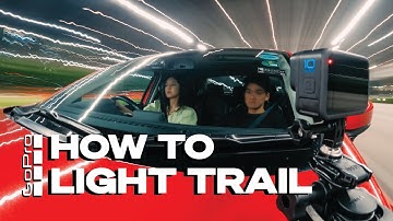 Vehicle Light Trail Photography made EASY - GoPro best settings and tips