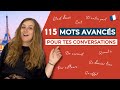 115 mots essentiels pour des conversations avances en franais  words for french conversation