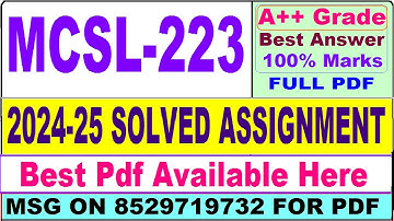 MCSL 223 solved assignment 2024-25 || mcsl 223 solved assignment 2025 in English || ignou mcsl223