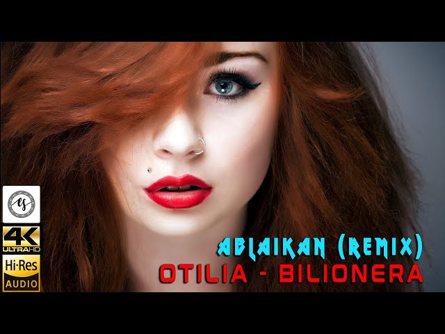 [4K] Otilia - Bilionera | Ablaikan Remix | House Music | Jhaps Records | Entertainment Sign | 2020 class=