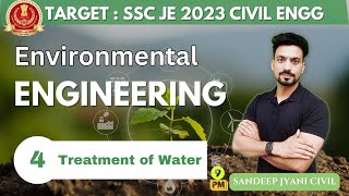 Day 4 | Environmental Engg | Treatment of Water | SSC JE 2023 PAPER 1 | SANDEEP JYANI CIVIL