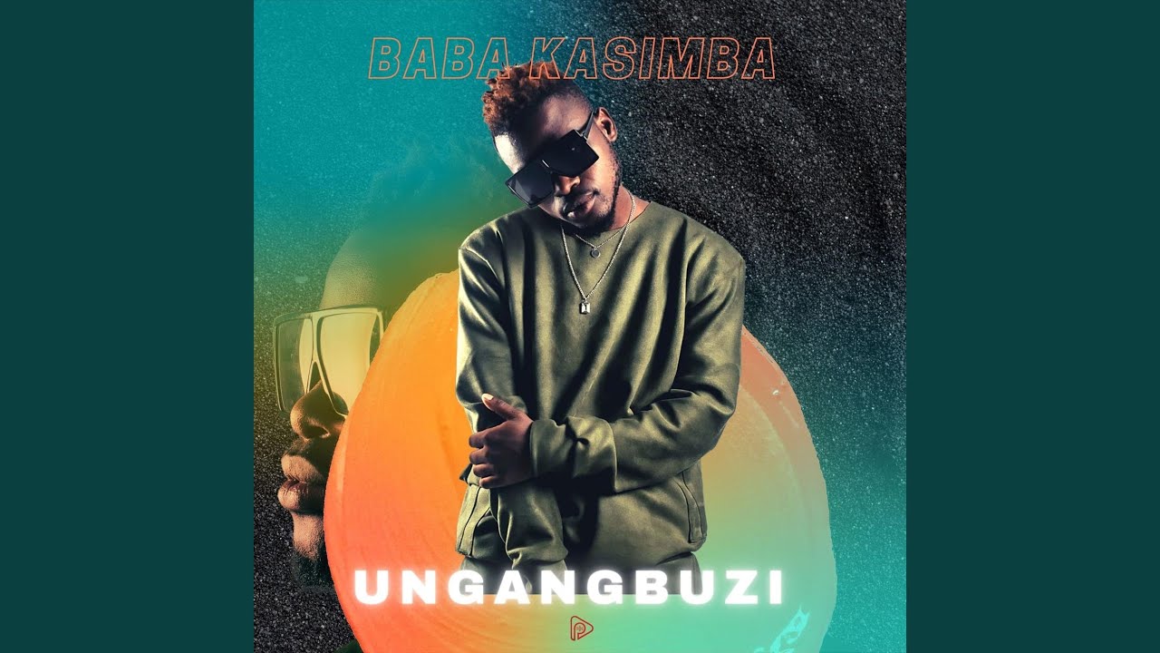 Watch Ungangbuzi on YouTube Watch Ungangbuzi on YouTube