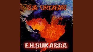 Video thumbnail of "EH Sukarra - Egi Eriaren Maldan"