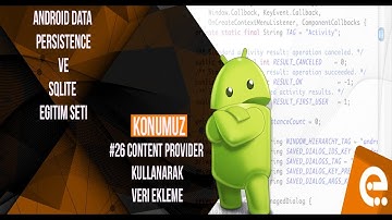 26 Content Provider Kullanarak Veri Ekle | Android Content Provider | Storage | Sqlite Dersleri