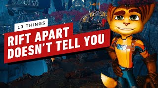 13 Things Ratchet & Clank: Rift Apart Doesn't Tell You