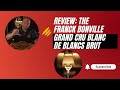 Our 1 year anniversary review the franck bonville grand cru blanc de blancs brut