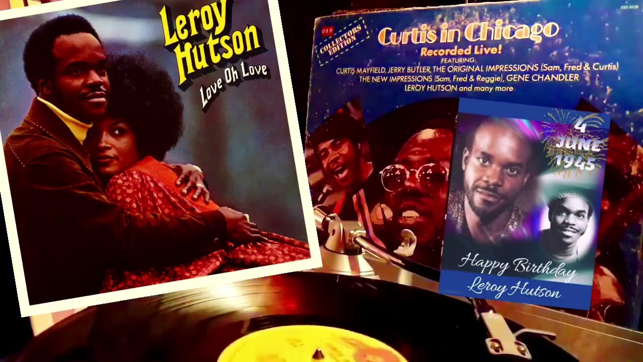 LEROY HUTSON / LOVE OH LOVE - YouTube
