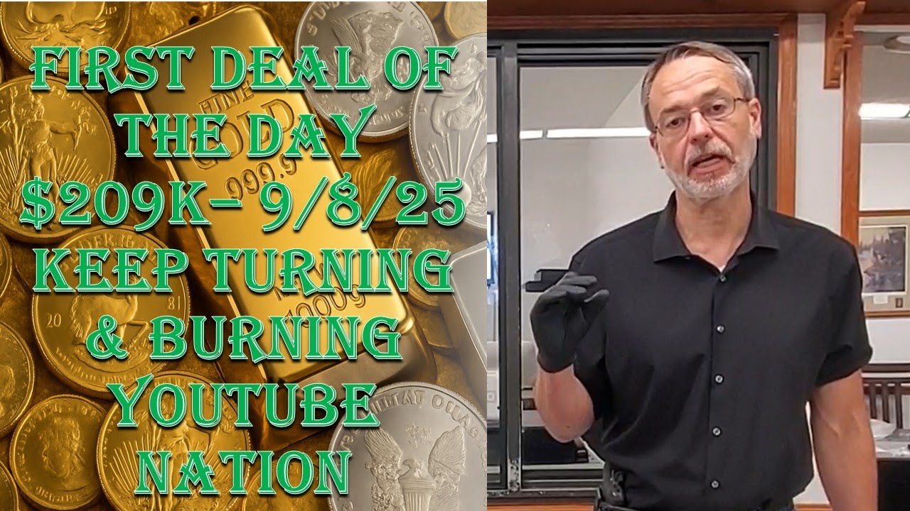 Tampa Gold Buyer Highlights First Transaction Of The Day: $209K - 9/8/25 - Turning \u0026 Burning!!!!
