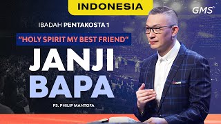 Indonesia | Ibadah Pentakosta 1: Janji Bapa - 19 Mei 2024 ( GMS Church)