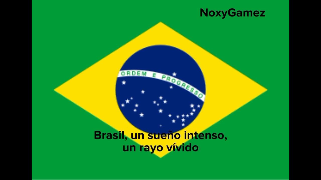 Hino nacional Brasileiro Himno del Brasil con letra español YouTube