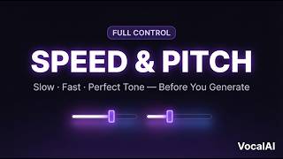VocalAI — Adjust AI Voice Speed & Pitch Before You Generate, Free & Unlimited screenshot 4