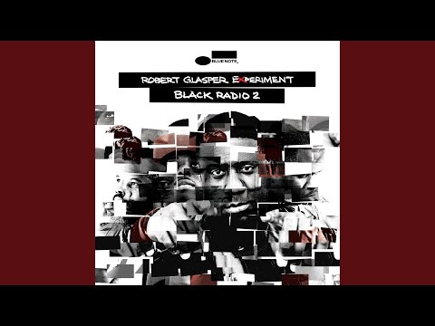 Robert Glasper Experiment — Trust