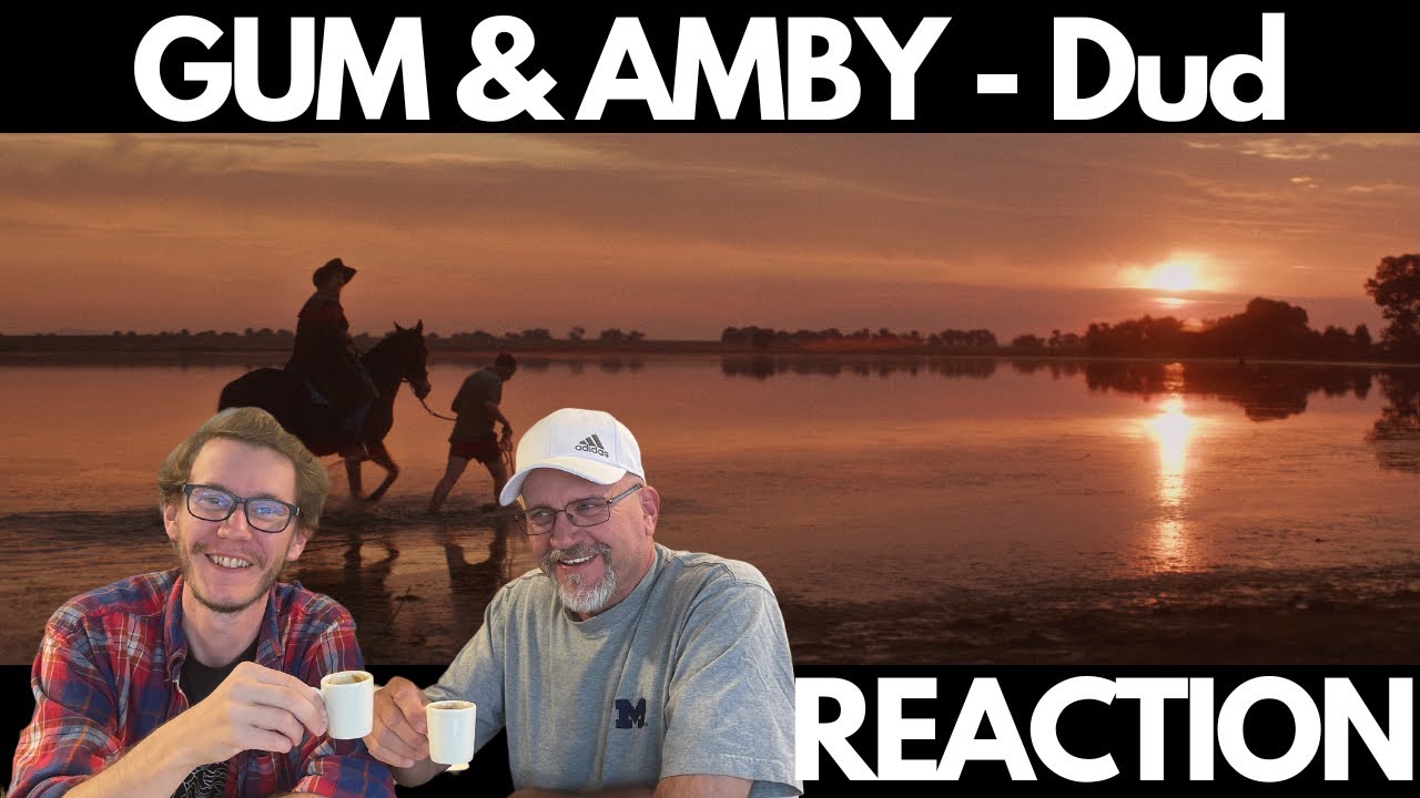 GUM, Ambrose Kenny-Smith - Dud (Reaction)