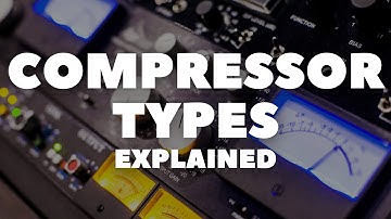 Audio Compressor Types Explained