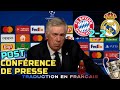 Post conference de presse  bayern munich 22 real madrid  ancelotti  ligue des champions