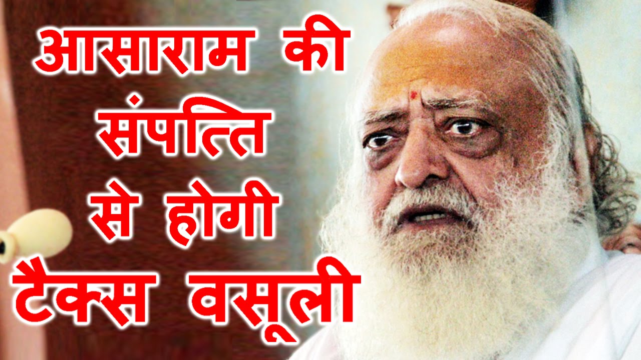 Income Tax Dept To Attach Asaram's Properties