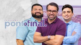 Ponto Final Program | #87 - 08/10/2026