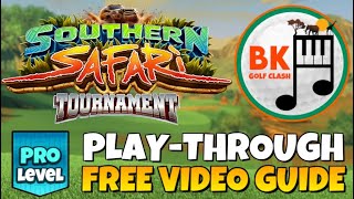 PRO PLAY-THROUGH | Southern Safari Tournament | Acacia Reserve | Golf Clash Guide Tips