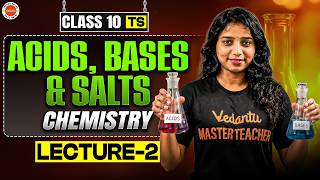 Class 10 TS Chemistry | Acids, Bases and Salts Lecture 2 🎯| Gayathri Mam