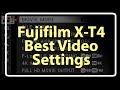 Fujifilm X-T4  Best Video Settings (in 4K)