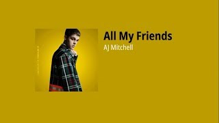 AJ Mitchell - All My Friends [THAISUB]