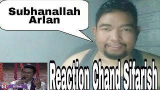 [REACTION] ARLAN - CHAND SIFARISH (DSTAR INDOSIAR)