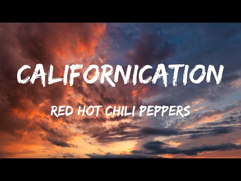 Californication (Lyrics) - Red Hot Chili Peppers