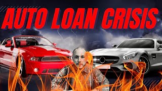 The Auto Loan Crisis | Massive Defaults & Repossessions