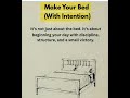First thing you should do after rise #morning #bed #intention #firstwork #daystarts #small #steps
