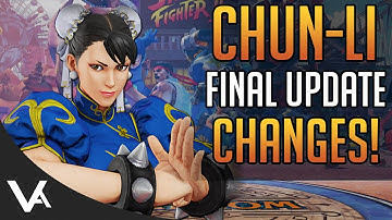 SFV - CHUN-LI CHANGES EXPLAINED! Final Patch Notes (Definitive Update)