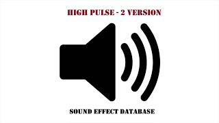 High Pulse Sound Effect - 2 Version