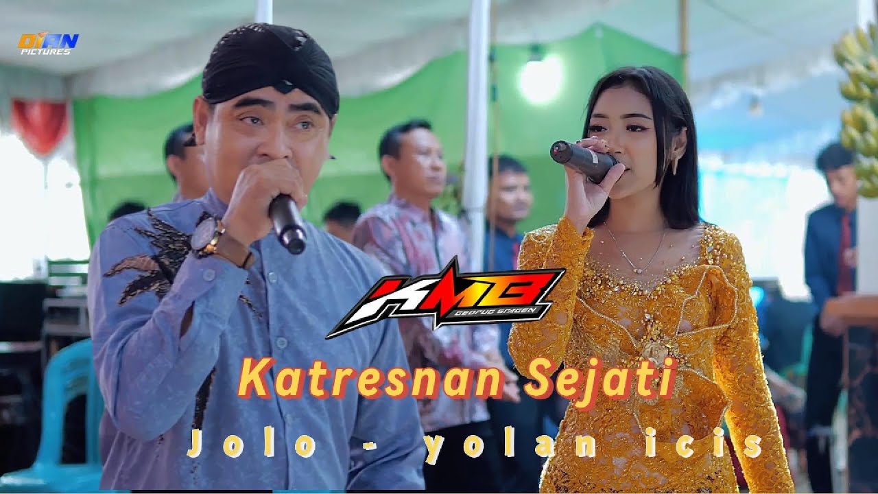 KATRESNAN SEJATI   JOLO ft YOLAN ICIS   KMB GEDRUG SRAGEN  MAFIA SOUND