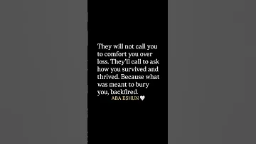 They Will Not Call You To Comfort You Over Loss 