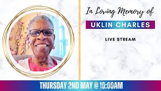 Celebrating the life of Uklin Charles