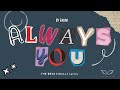 (더보이즈) THE BOYZ Always You by JACOB  lyrics
