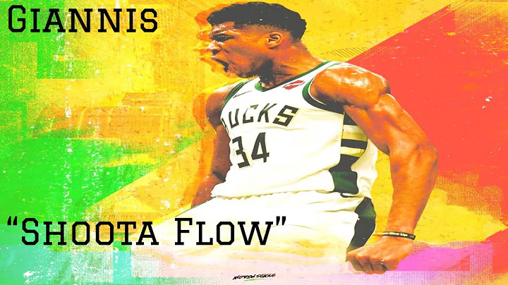 Giannis Antetokounmpo Mix-Shotta Flow