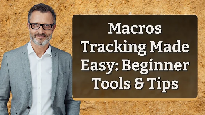 Macros Tracking Made Easy: Beginner Tools & Tips