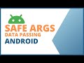 Data passing using safe args | How to use safe args | Live app