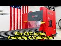 Installing the Flex CNC Long Bed Vertical Machining Center