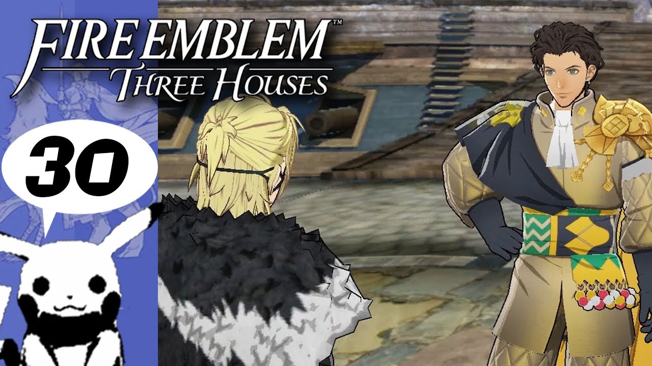 Let's Play Fire Emblem Three Houses Azure Moon Part 30