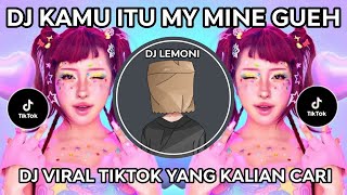 DJ MY MINE GUEH X ASTAGA BERCANDA 🎵 VIRAL TIKTOK TERBARU 2026 YANG KALIAN CARI