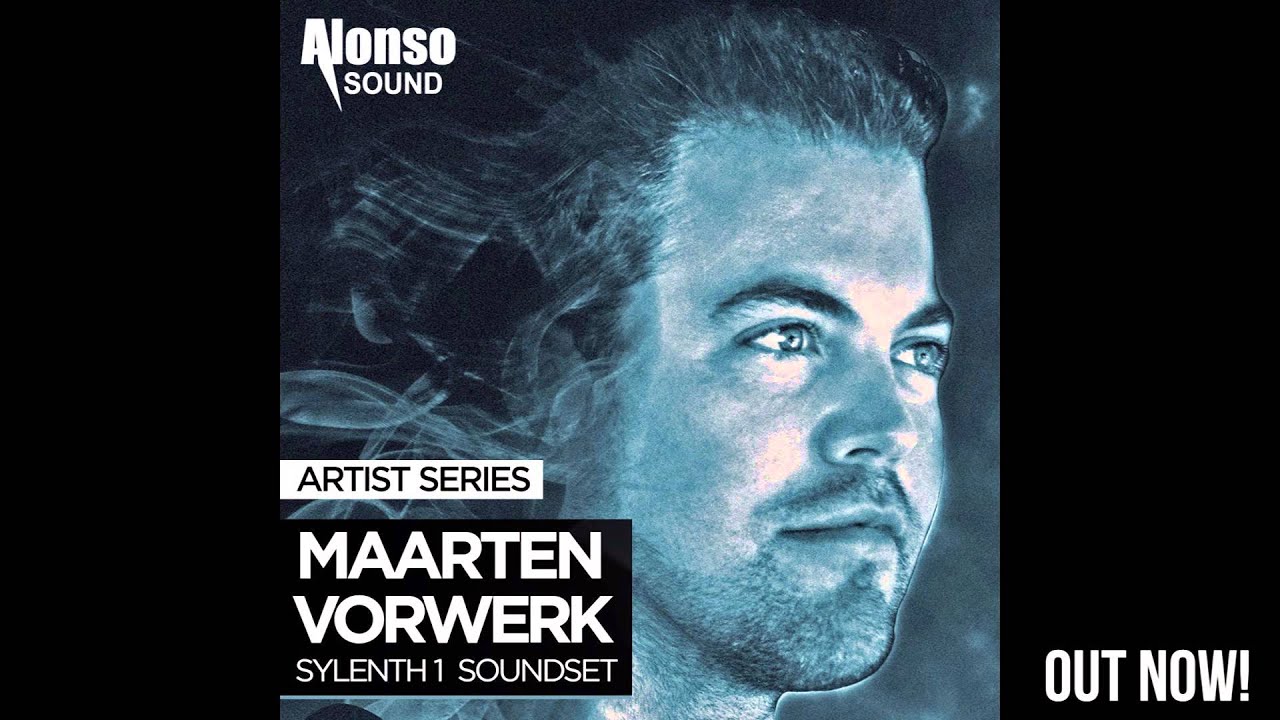 Alonso Maarten Vorwerk Sylenth1 Soundset