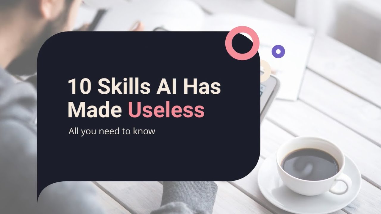 10 Skills That AI Made Useless - YouTube