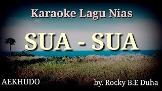 Karaoke Lagu Nias || sua-sua bawa auri @aekhudo