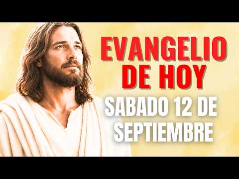Evangelio del 12 septiembre 2026