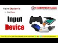 Input Device in Hindi | Class - 7 | Online ADCA & DCA - Gyan Computer Classes