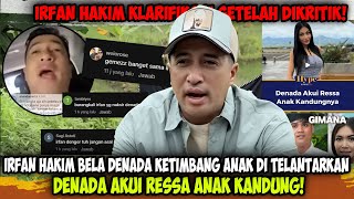 Download Lagu DENADA AKUI RESSA ANAK KANDUNG! Irfan Hakim Klarifikasi Bela Denada, Anak Ditinggal? MP3