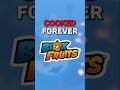 Blox Fruits is Cooked Forever!