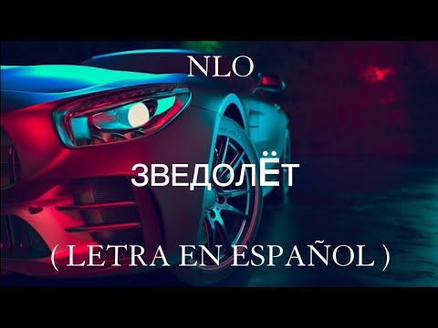 Nlo - Зведолëт - Sln Español.